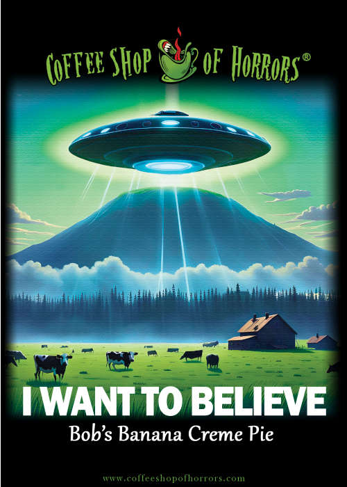 Banana Creme Pie Flavored Coffee - I Want to Believe